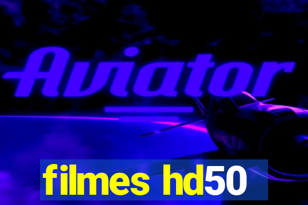 filmes hd50